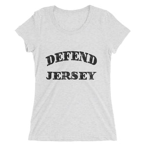 Defend Jersey Classic Ladies' short sleeve t-shirt w/Black Design